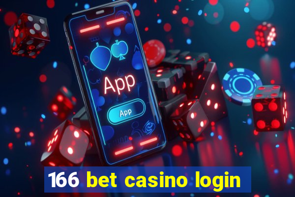 166 bet casino login